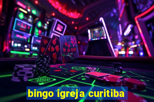 bingo igreja curitiba